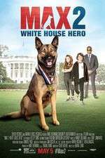 Watch Max 2: White House Hero Megavideo