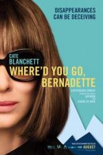 Watch Where'd You Go, Bernadette Megavideo
