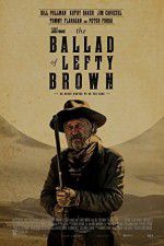 Watch The Ballad of Lefty Brown Megavideo