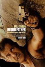 Watch Blood Father Megavideo