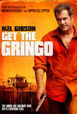 Watch Get the Gringo Megavideo
