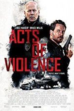 Watch Acts of Violence Megavideo