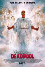 Watch Once Upon a Deadpool Megavideo