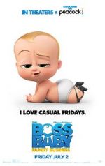 Watch The Boss Baby: Family Business Megavideo