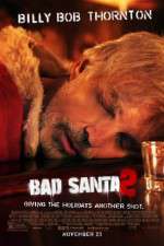 Watch Bad Santa 2 Megavideo