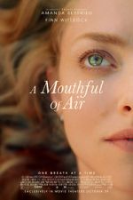 Watch A Mouthful of Air Megavideo
