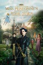 Watch Miss Peregrine's Home for Peculiar Children Megavideo