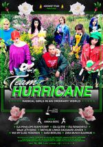 Watch Team Hurricane Megavideo