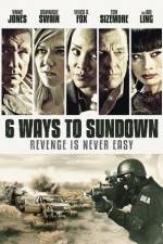 Watch 6 Ways to Sundown Megavideo