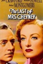 Watch The Last of Mrs Cheyney Megavideo