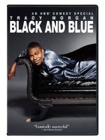 Watch Tracy Morgan: Black and Blue Megavideo