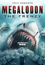 Watch Megalodon: The Frenzy Megavideo