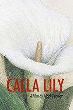 Watch Calla Lily Megavideo