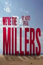 Watch We're The Millers Sky Movie Special Megavideo