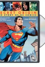 Watch Secret Origin The Story of DC Comics Megavideo