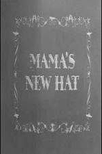 Watch Mama's New Hat Megavideo