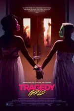 Watch Tragedy Girls Megavideo