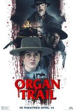 Watch Organ Trail Megavideo