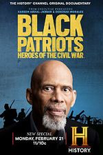 Watch Black Patriots: Heroes of the Civil War Megavideo