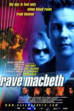 Watch Rave Macbeth Megavideo