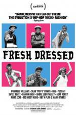 Watch Fresh Dressed Megavideo