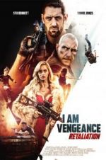 Watch I Am Vengeance: Retaliation Megavideo