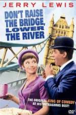 Watch Don't Raise the Bridge Lower the River Megavideo