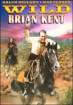 Watch Wild Brian Kent Megavideo