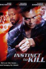 Watch Instinct to Kill Megavideo