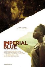 Watch Imperial Blue Megavideo