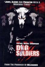 Watch Dog Soldiers Megavideo