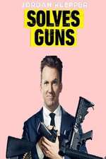 Watch Jordan Klepper Solves Guns Megavideo