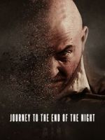 Watch Journey to the End of the Night Megavideo