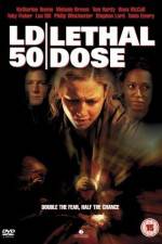 Watch LD 50 Lethal Dose Megavideo