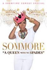 Watch Sommore: A Queen with No Spades Megavideo