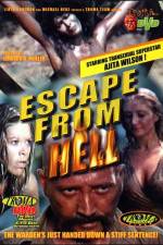 Watch Escape from Hell Megavideo