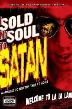 Watch I Sold My Soul to Satan Megavideo