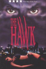 Watch The Hawk Megavideo