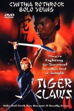 Watch Tiger Claws II Megavideo