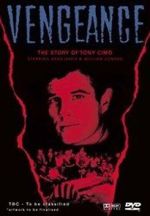 Watch Vengeance: The Story of Tony Cimo Megavideo