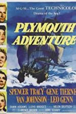 Watch Plymouth Adventure Megavideo