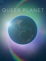 Watch Queer Planet (TV Special 2023) Megavideo