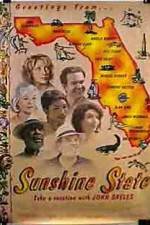 Watch Sunshine State Megavideo