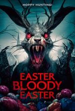 Watch Easter Bloody Easter Megavideo