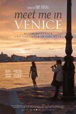 Watch Meet Me in Venice Megavideo
