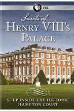 Watch Secrets of Henry VIII's Palace - Hampton Court Megavideo