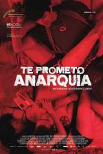 Watch I Promise You Anarchy Megavideo