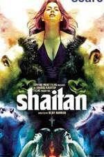 Watch Shaitan Megavideo