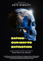 Watch Eating Our Way to Extinction Megavideo