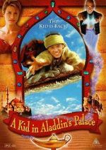 Watch A Kid in Aladdin\'s Palace Megavideo